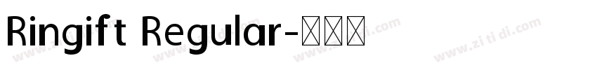 Ringift Regular字体转换